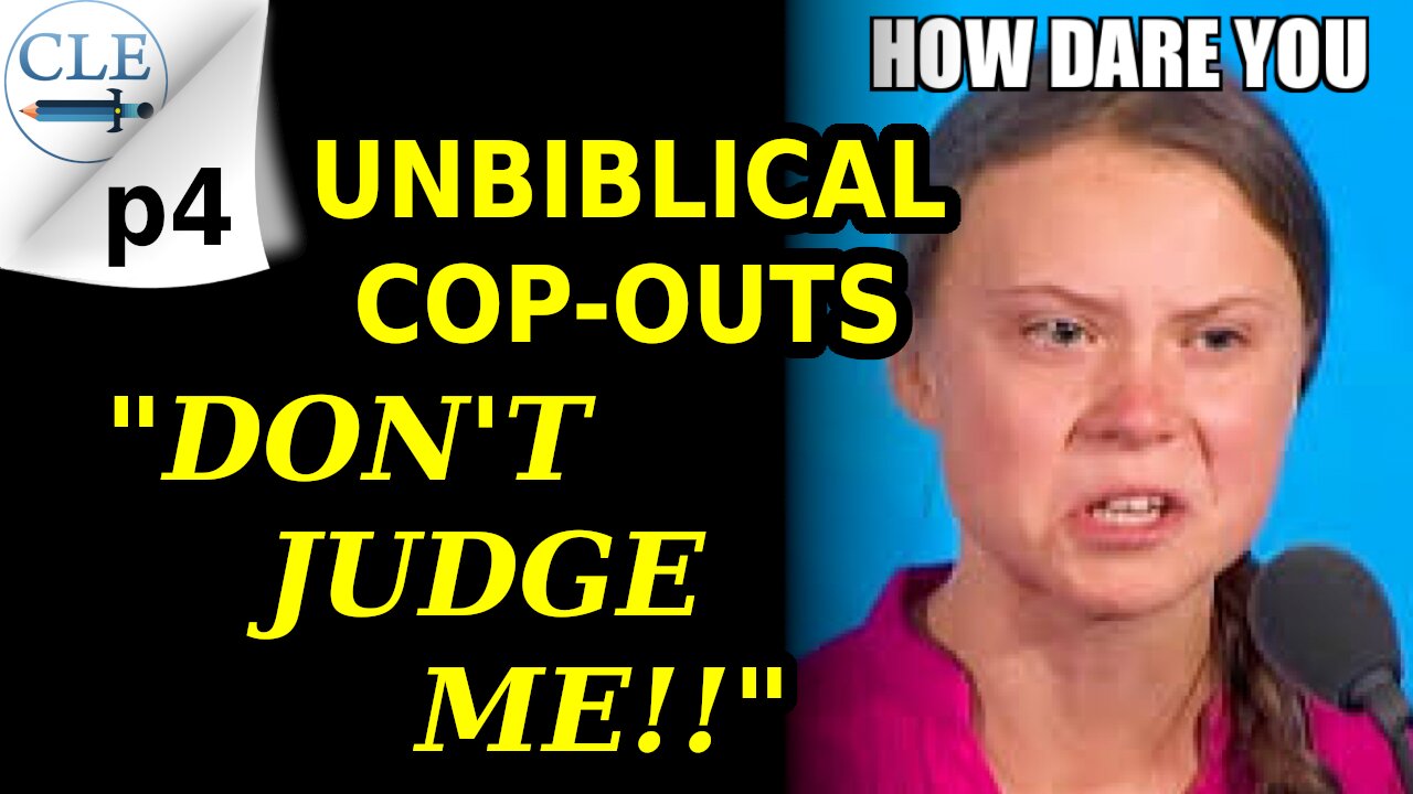 Unbiblical Cop-Outs: "Don't Judge Me!" p4 | 3-6-22 [creationliberty.com]