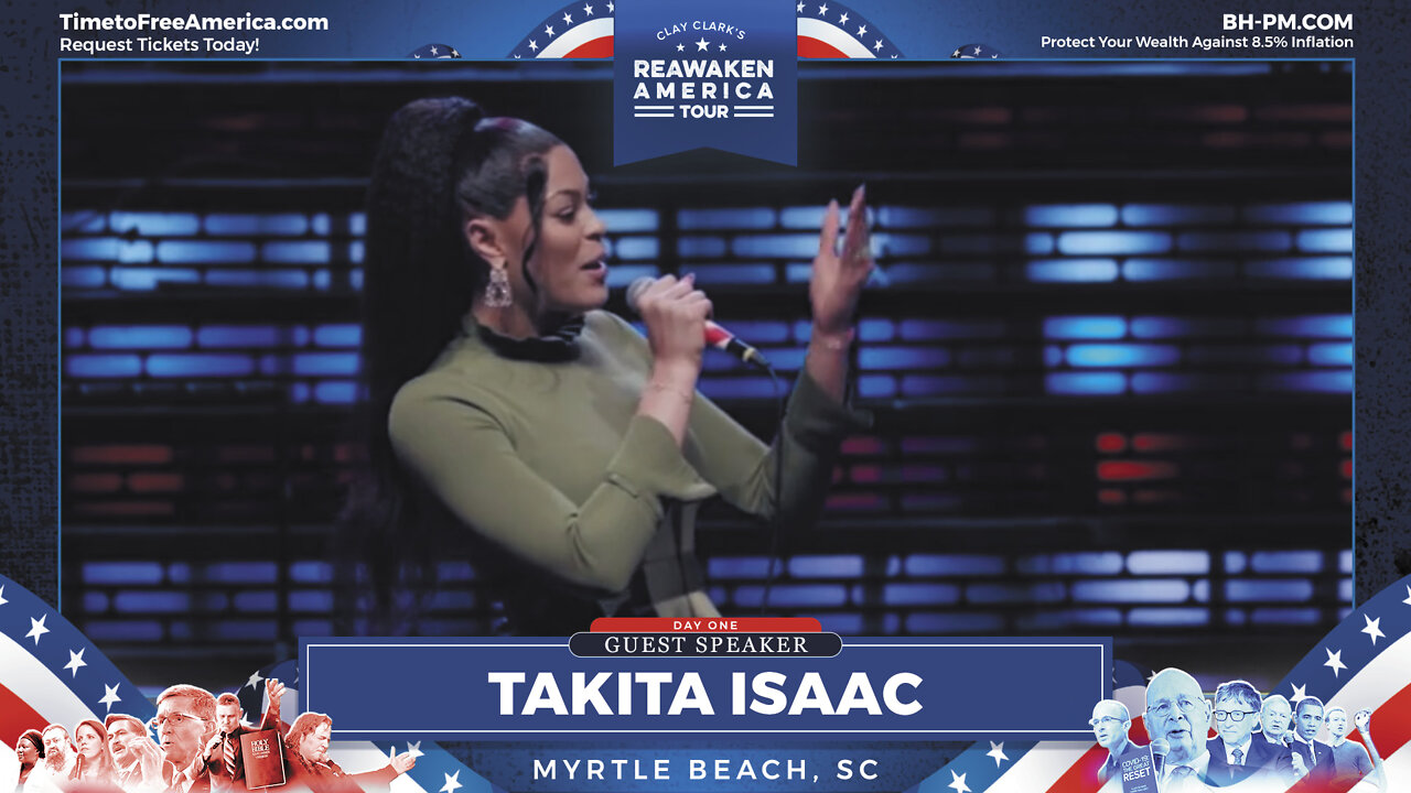 Takita Isaac | ReAwaken America Tour Myrtle Beach