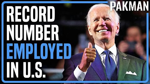 RECORD Number of Americans Employed, Biden Approval KEEPS CLIMBING