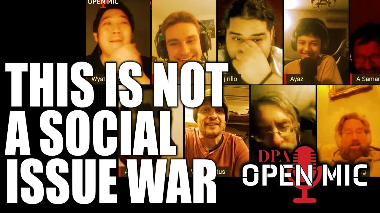 This isn't a war about social issues | DPA Open Mic