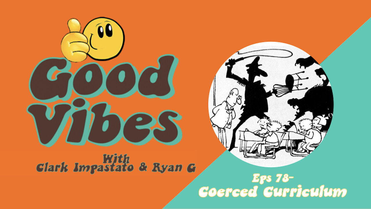 Eps. 78 -Coerced Curriculum