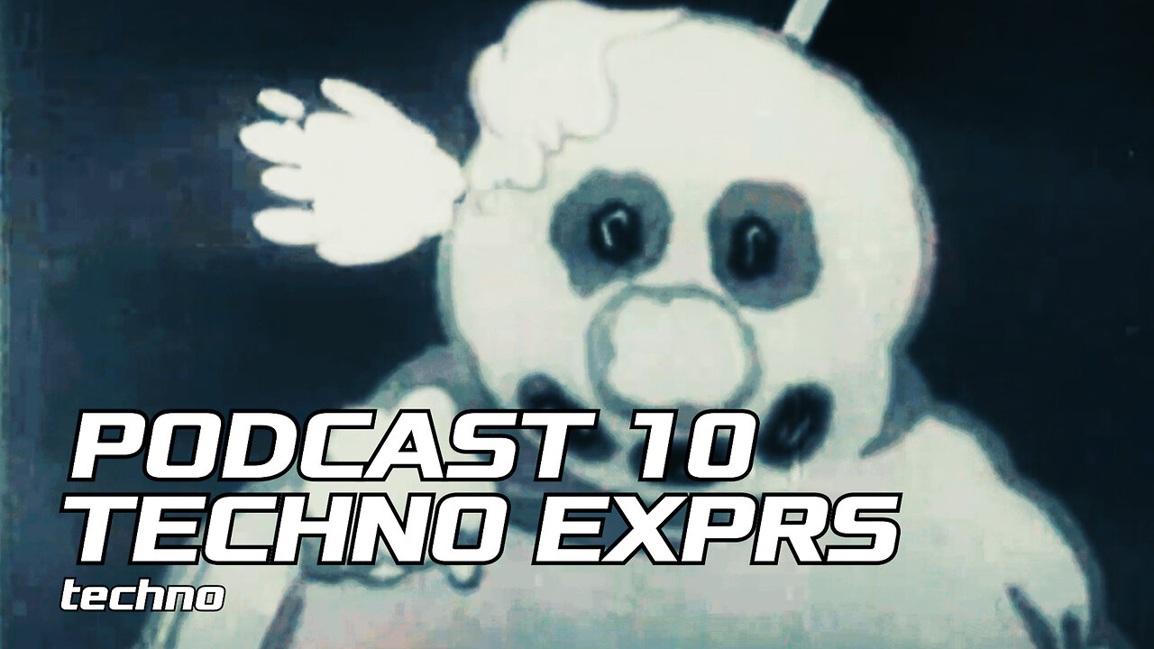 PODCAST 10 |||TECHNO EXPRS||| Techno