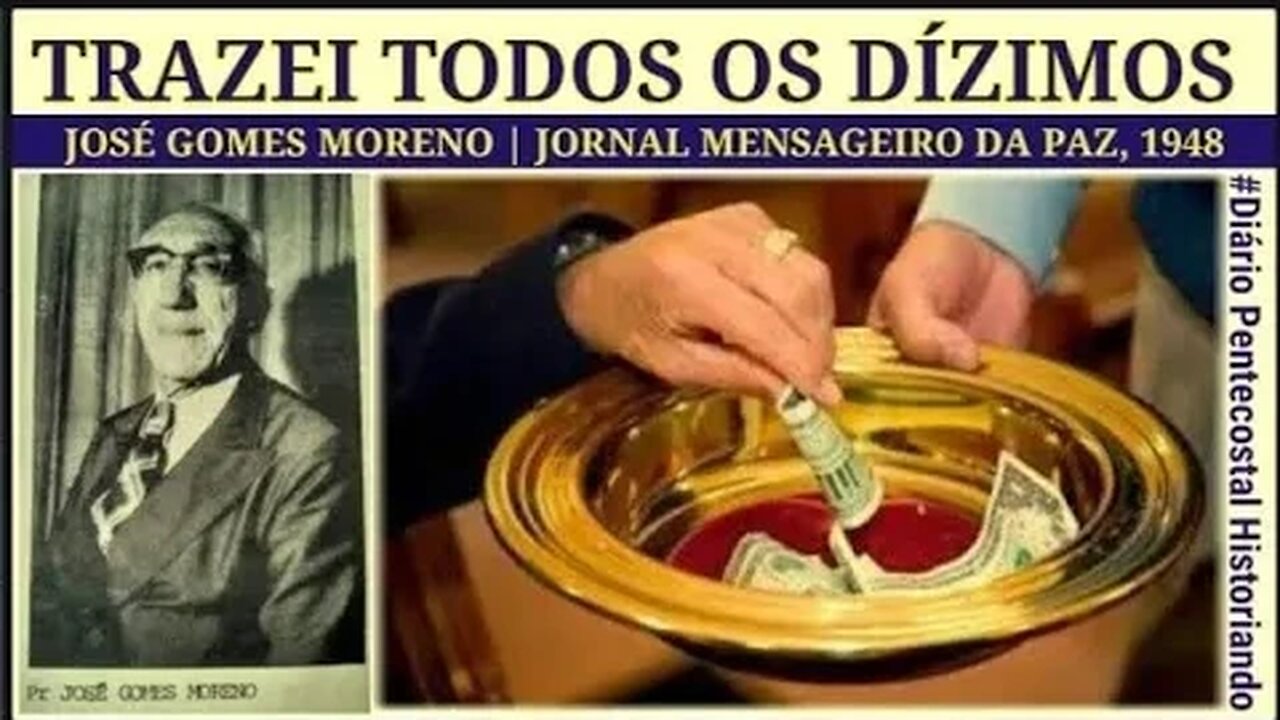 2. TRAZEI TODOS OS DÍZIMOS | JOSÉ GOMES MORENO | JORNAL MENSAGEIRO DA PAZ, ABRIL DE 1948