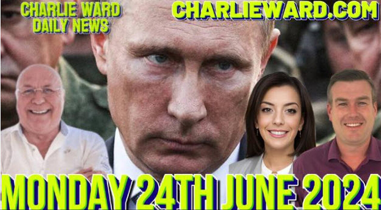 CHARLIE WARD DAILY NEWS WITH PAUL BROOKER & DREW DEMI - MONDAY 24TH JUNE 2024