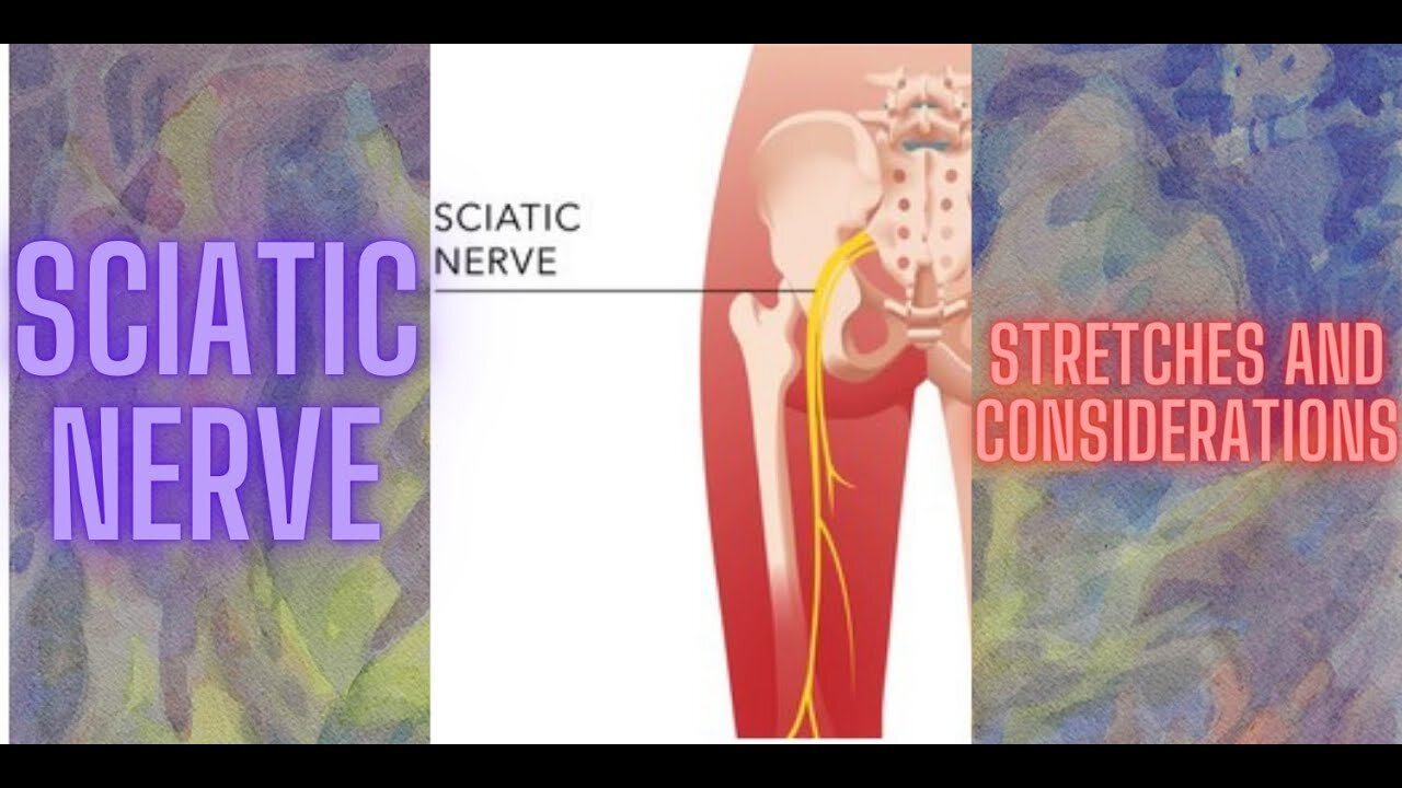 SCIATIC NERVE STRETCHES