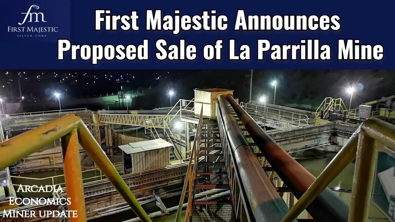 First Majestic Announces Proposed Sale of La Parrilla Mine