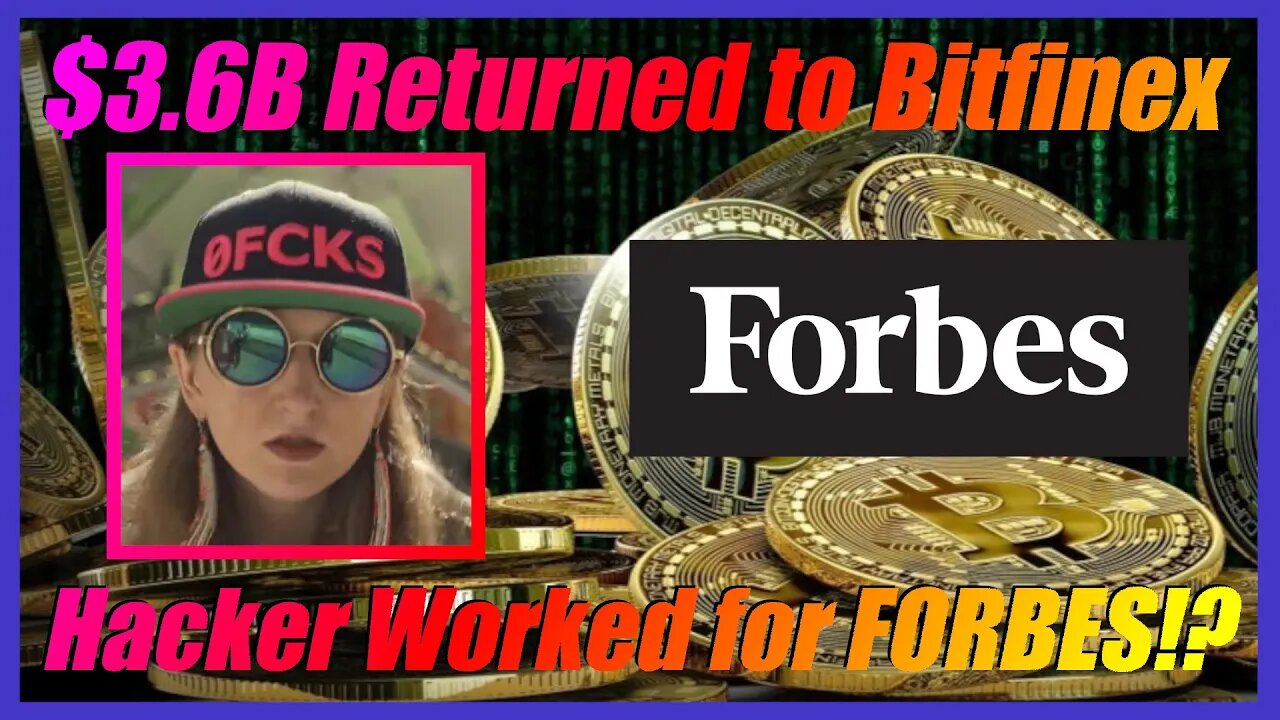 Bitfinex $3.6Billion Hack! What Happened? A Forbes Writer?!