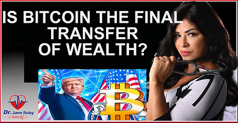 BITCOIN IS THE COMPLETION OF THE TRANSFER OF WEALTH