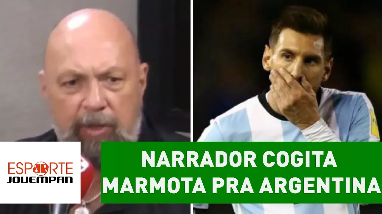 Será? Narrador cogita MARMOTA pra Argentina ir à Copa!