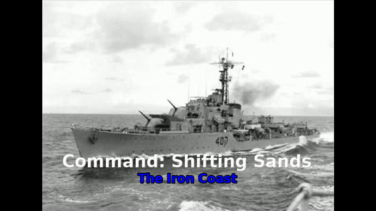 Command: Shifting Sands The Iron Coast walkthrough