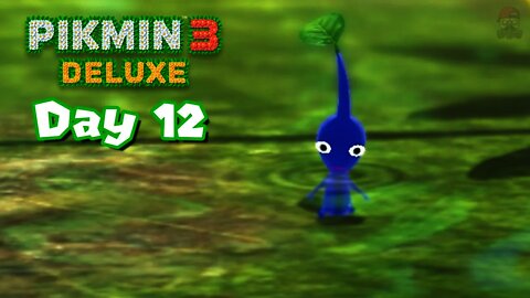 Pikmin 3 Deluxe - Day 12 - Blue Water Pikmin