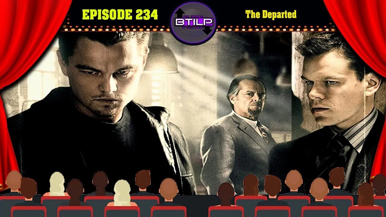 #234- The Departed