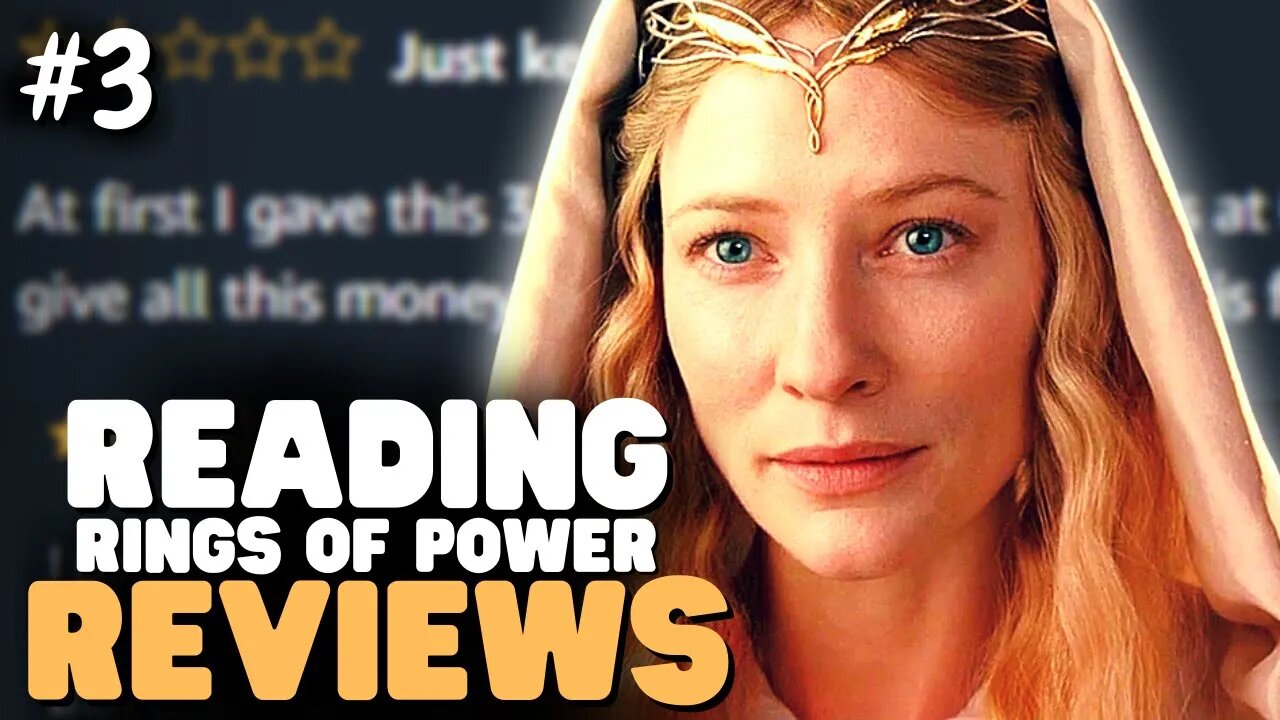 Tolkien Fans UNITE Against AMAZON DISASTER-Piece Finale | Reading JUICY Rings of Power Reviews #3