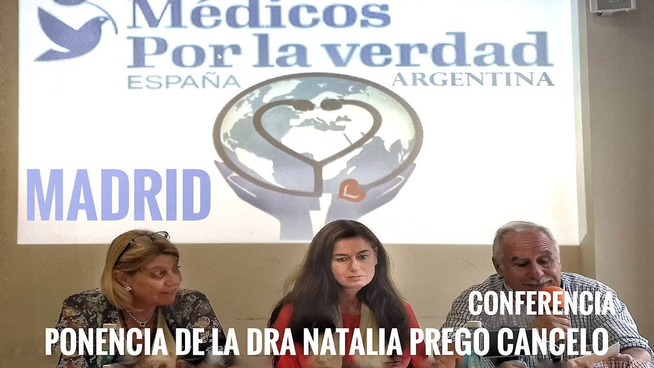 Ponencia de la Dra Natalia Prego en la Conferencia Internacional de Médicos por la Verdad en Madrid