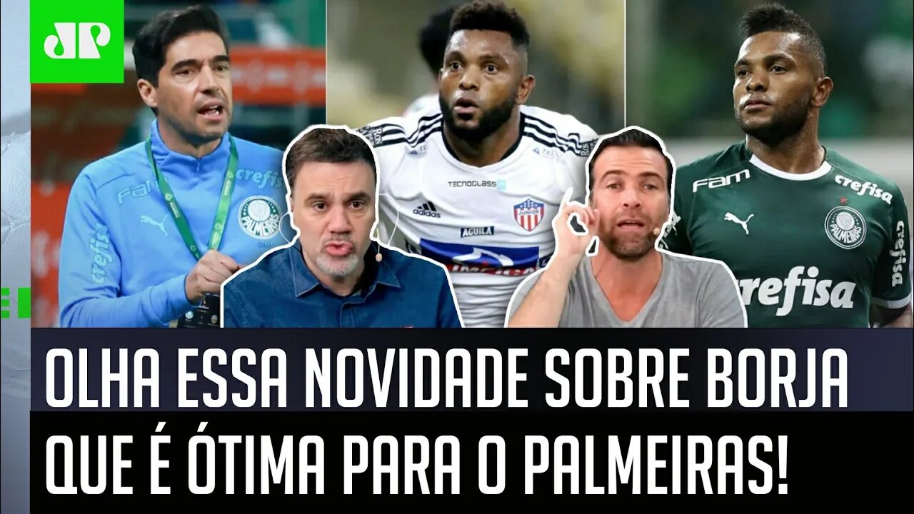 "Cara, é MAIS UMA ÓTIMA NOTÍCIA pro Palmeiras!" OLHA essa NOVIDADE envolvendo Borja!