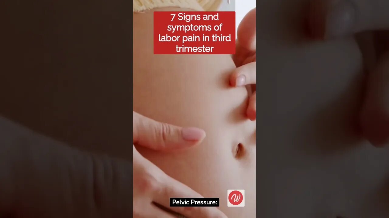 7 signs and Symptoms of labor pain in 3rd Trimester #trending #viral #health #shortsfeed