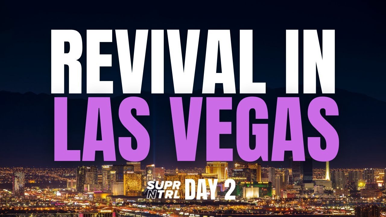 Revival in Las Vegas, NV Day Two | The power of true revival! 2022-06-25 20:52