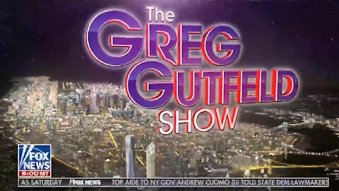 The Greg Gutfeld Show ~ Full Show ~ 02 - 13 - 21.