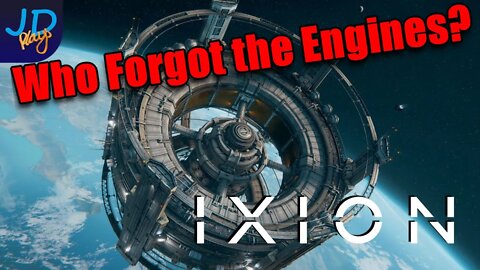 Who Forgot the Engines? 🚀 IXION Ep1 🚀 - New Player Guide, Tutorial, Walkthrough