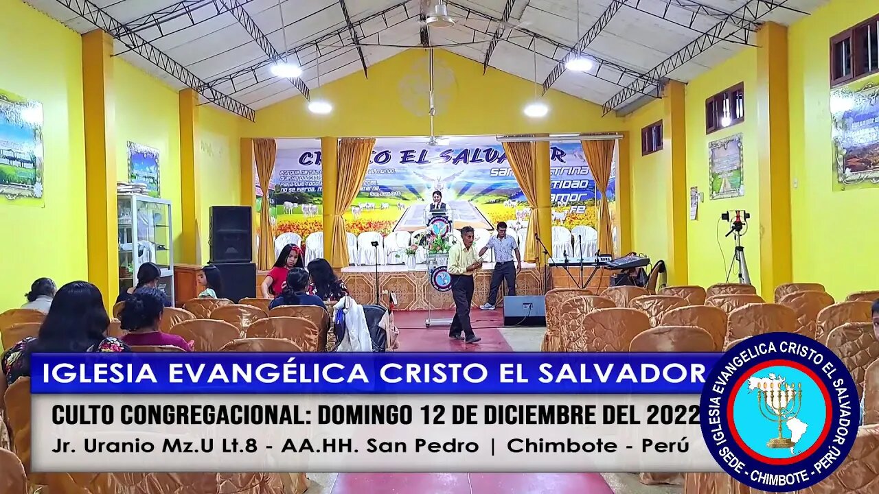 CULTO CONGREGACIONAL: DOMINGO 12 DE DICIEMBRE DEL 2022