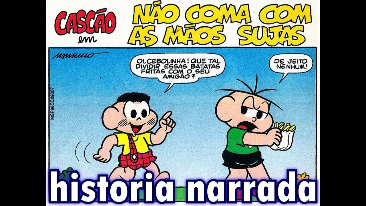 Cascão em-Não coma com as mãos sujas | Gibis do Rapha