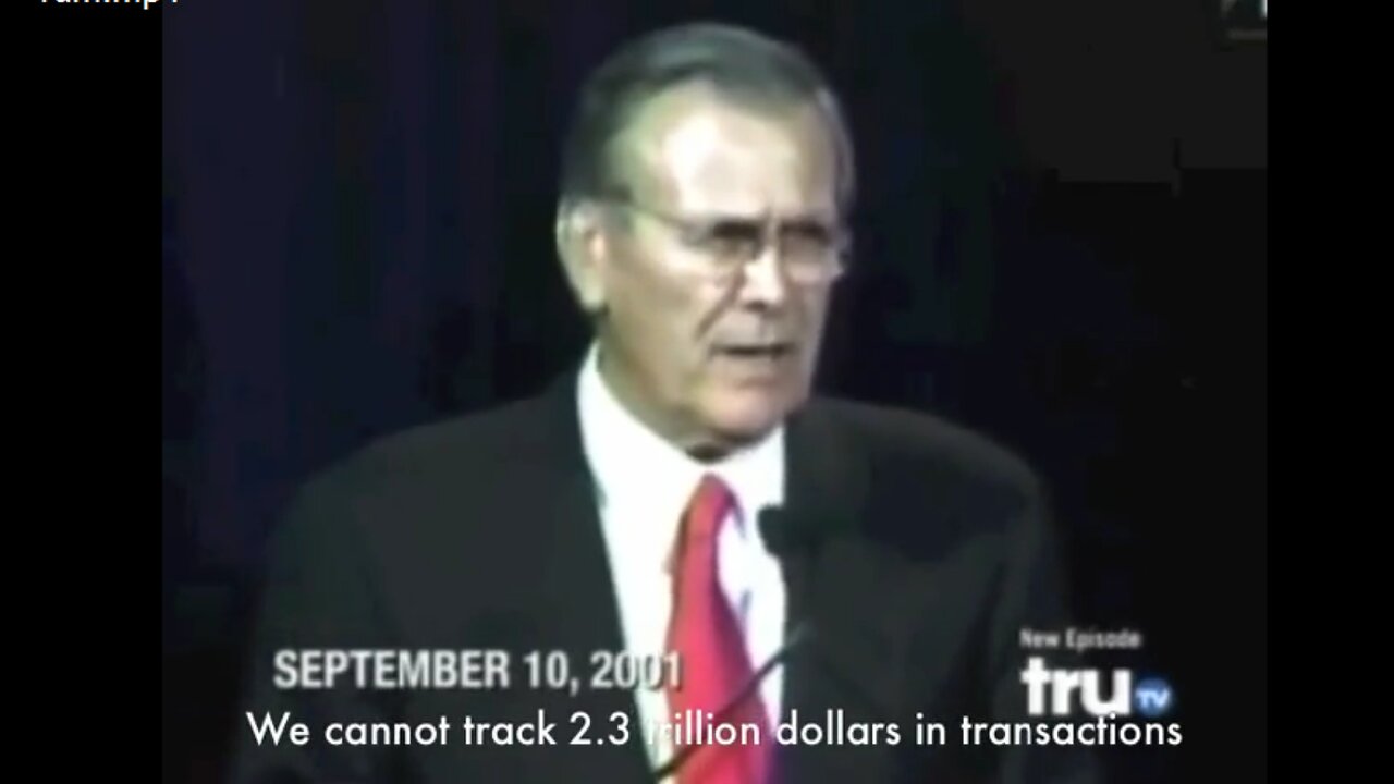 'Donald Rumsfeld 2.3 Trillion Dollars Just Gone' - 2011