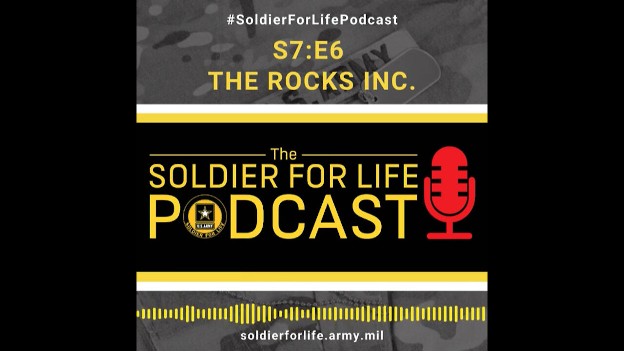 The ROCKS Inc. - Soldier For Life Podcast S7:E6 – 7 February 2021