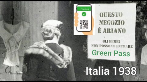 NWO, GREEN PASS: 01/02/2022 Nazismo Apartheid Draghistan Italia 1938