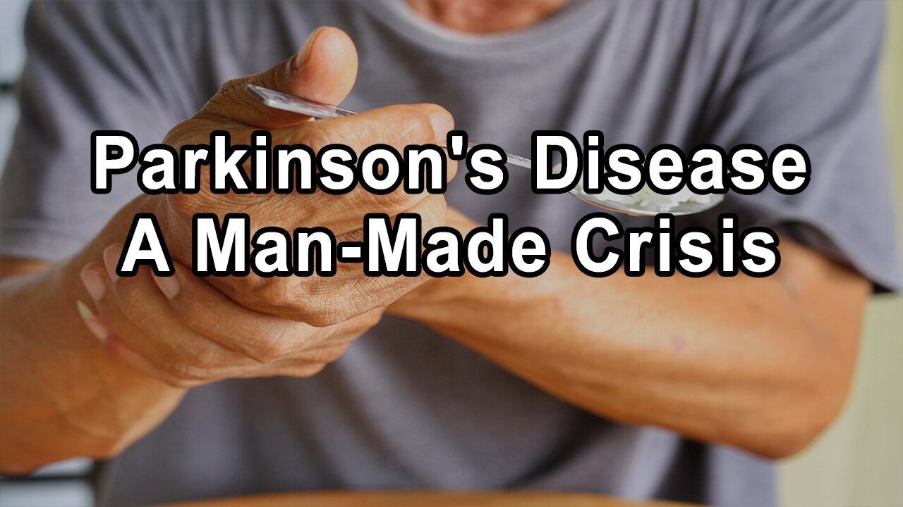 Parkinson's Disease: A Preventable and Man-Made Crisis - Ray Dorsey, M.D.