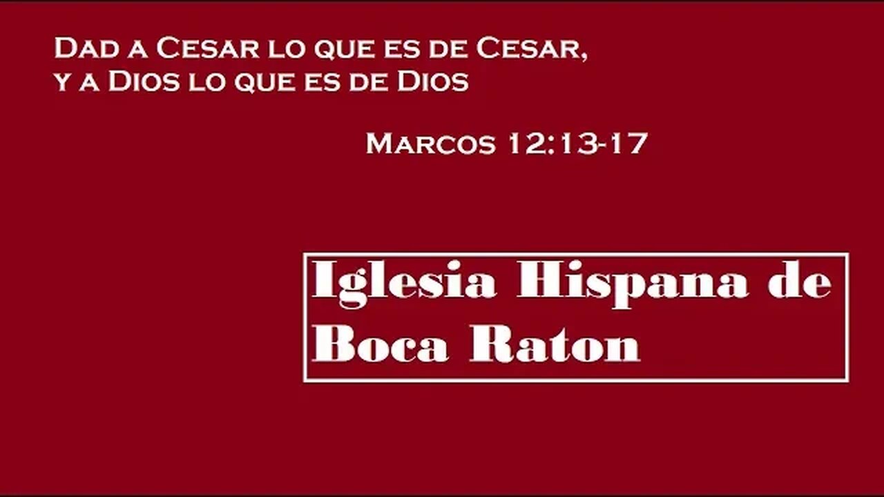 Dad a Cesar lo que es de Cesar, y a Dios lo que es de Dios (Marcos 12:13-17)