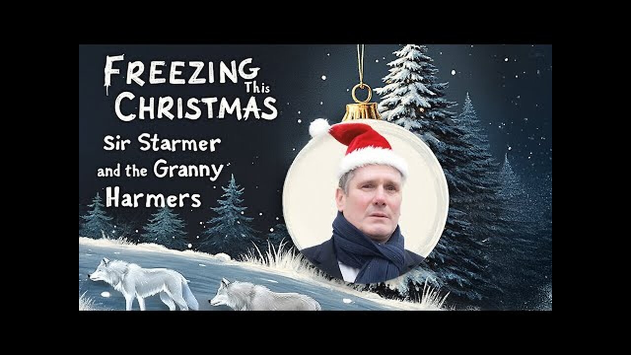 Freezing This Christmas OFFICIAL VIDEO by Sir Starmer and the Granny Harmers (Parody of Mud)