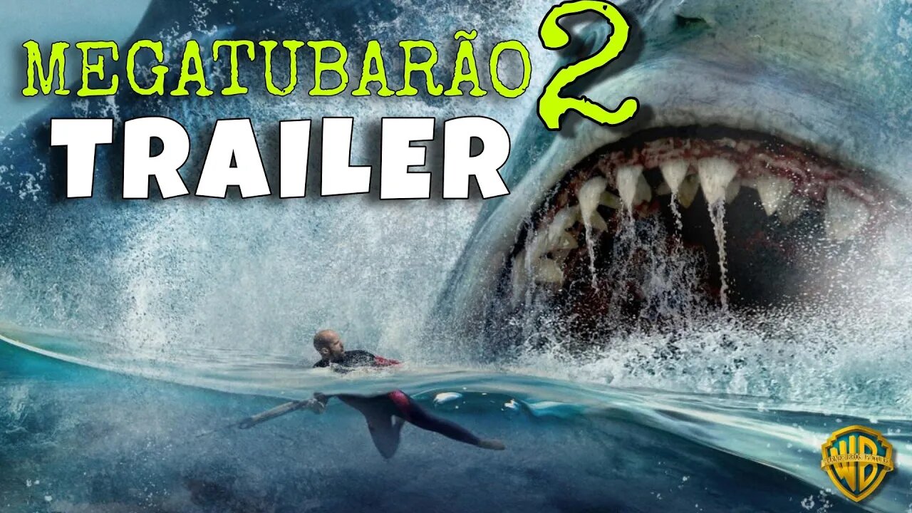 Trailer Megatubarão 2 - Legendado