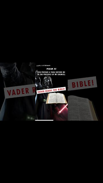 Darth Vader got saved and reads the Bible! 🙌🏼😱🤯💥😝