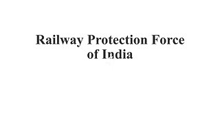 Railway Protection Force of India