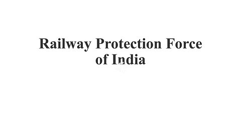 Railway Protection Force of India