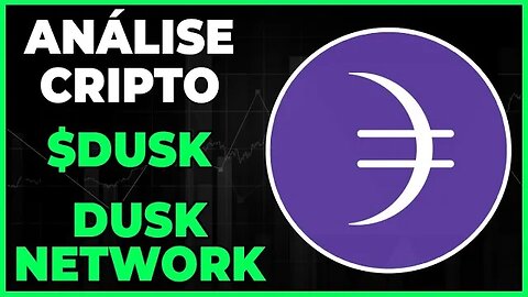 ANÁLISE CRIPTO DUSK DUSK NETWORK - DIA 14-02-23 - #dusk #dusknetwork