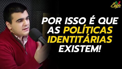 Políticas Identitárias - Não há consistência naquilo que se vive hoje! | Cortes do Zuga