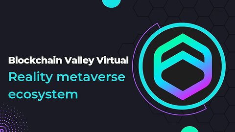 Blockchain Valley Virtual - Next Level on Metaverse