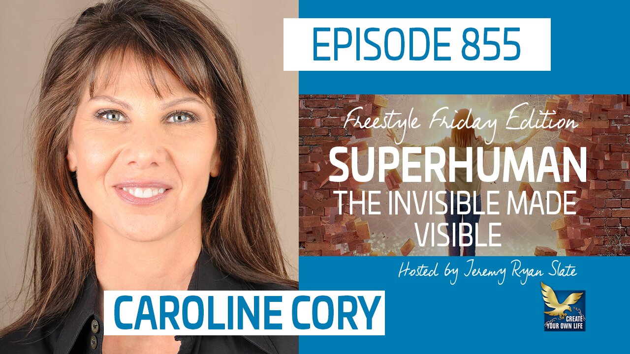 Superhuman: The Invisible Made Visible, Feat. Caroline Cory | Freestyle Friday