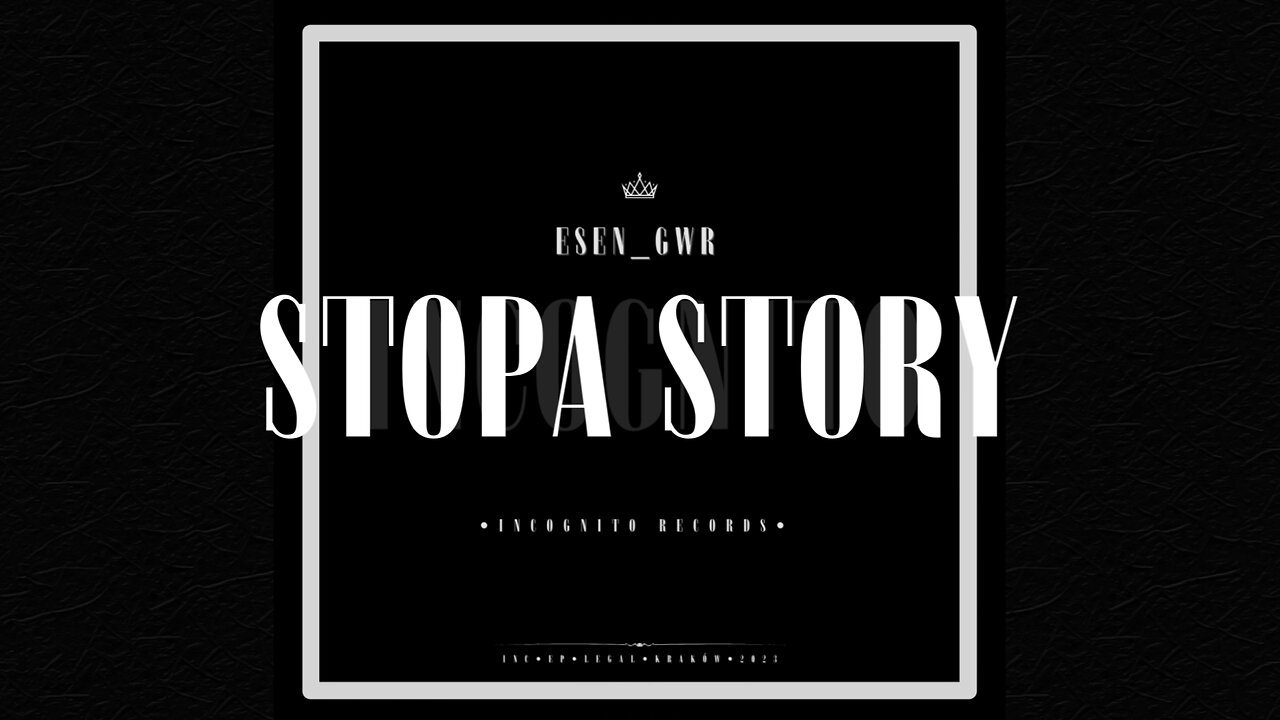 STOPA STORY - esen_gwr (skrecze Dj Zel)