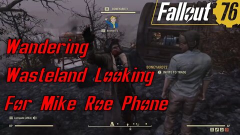Wandering The Fallout 76 Wasteland Looking For Mike Roe Phone But Finds The Angry Potato Instead