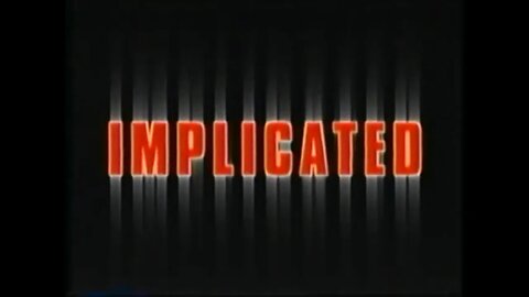 IMPLICATED (1998) Trailer [#VHSRIP #implicated #implicatedVHS]