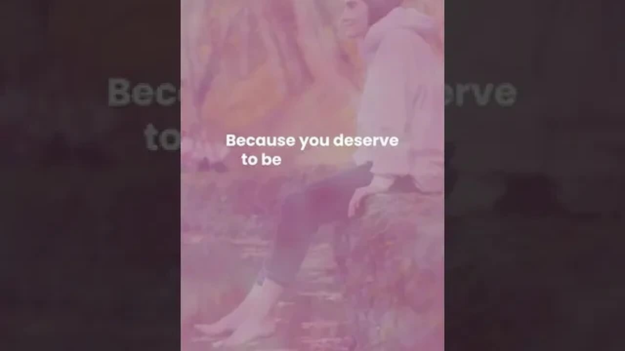 You deserve to be loved #shorts