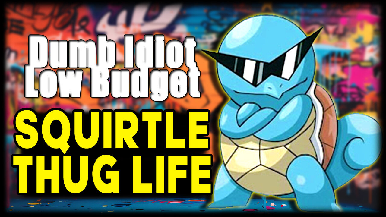 SQUIRTLE THUG LIFE | funny voiceover | Pokémon