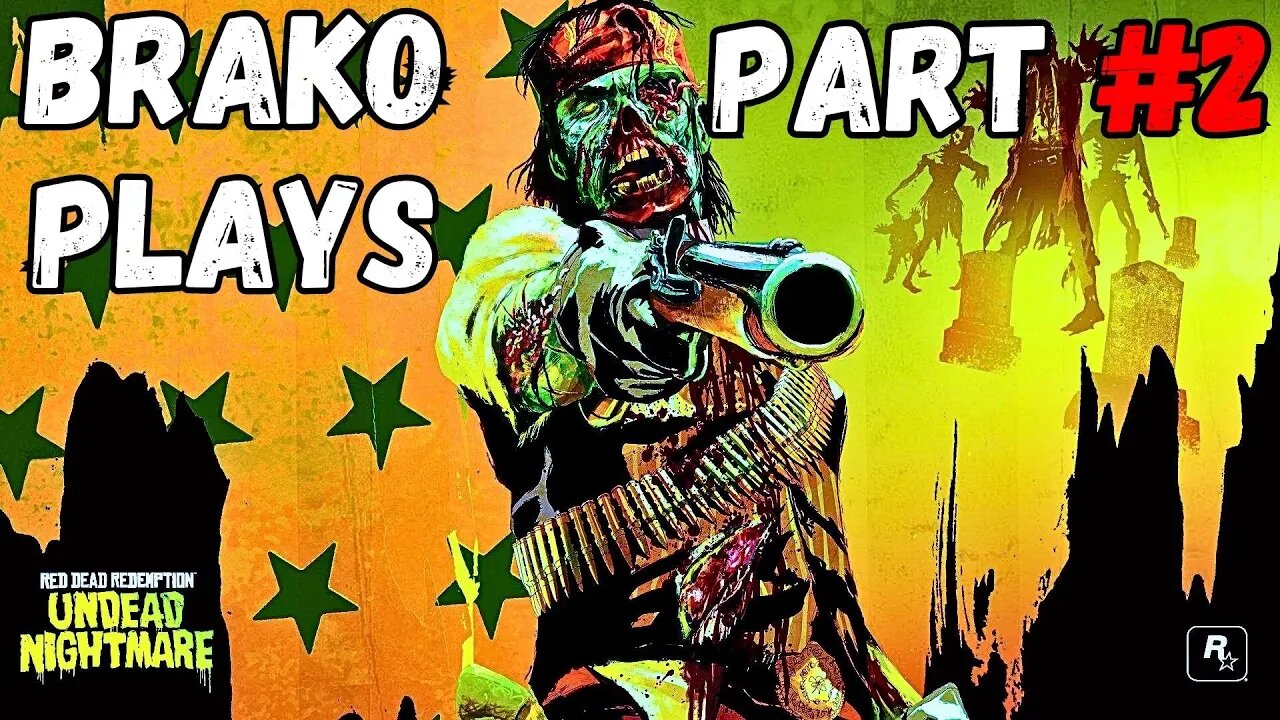 RED DEAD REDEMPTION UNDEAD NIGHTMARE | PART #2