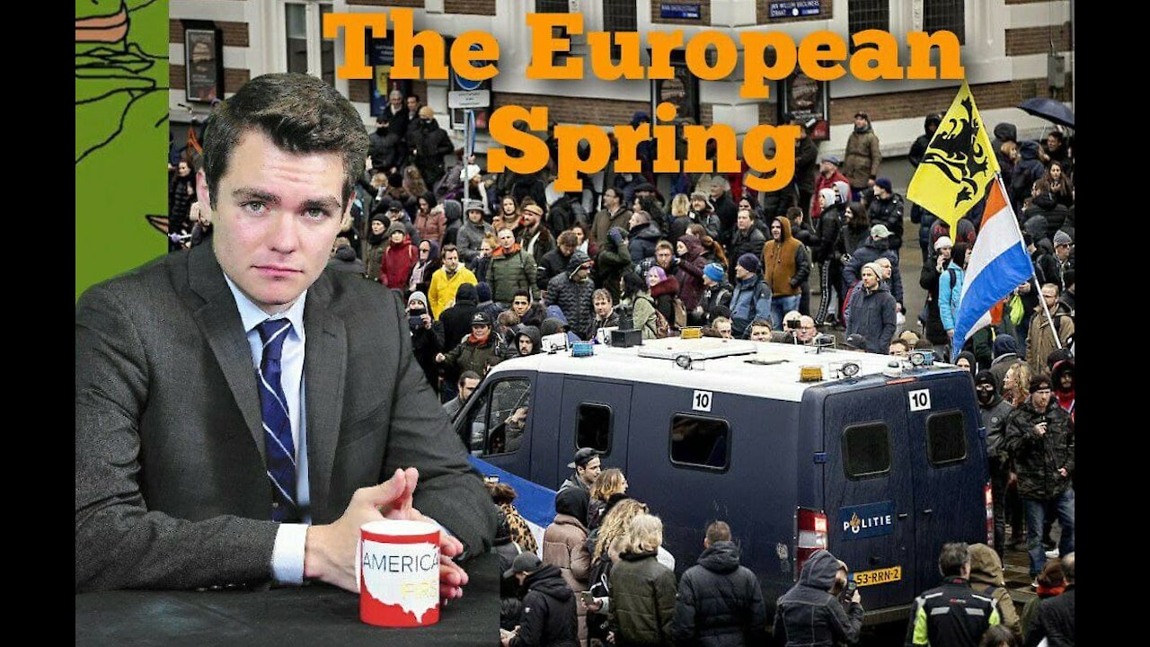 Nick Fuentes || Lockdown-Protests in Europe & The Populist Fight