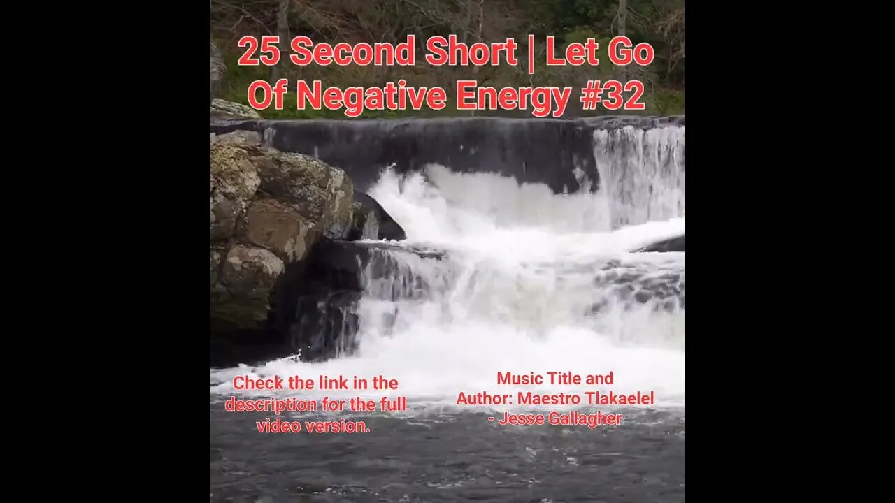 25 Second Short Of Let Go Of Negative Energy | #meditation #shorts #shortsvideo #waterfall #32