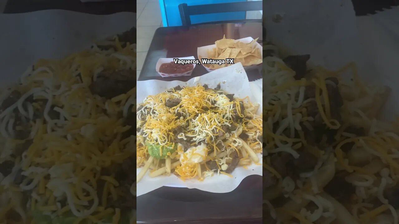 Carne Asada Fries Vaqueros Restaurant, Watauga Texas