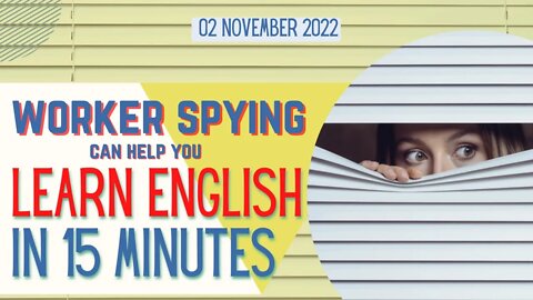 BEAT Employer SPYING and LEARN ENGLISH in 15 Minutes!