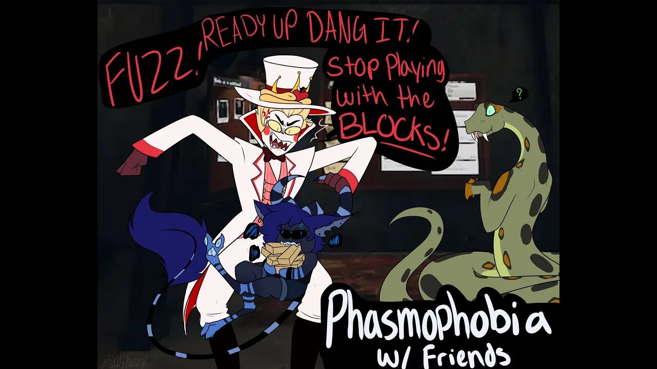 Ana and Friends|| Phasmophobia